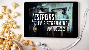 estreias tv streaming portugueses