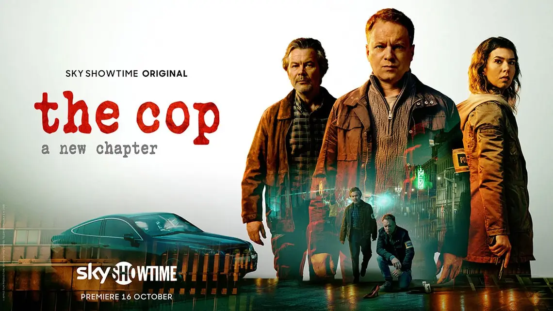 the cop a new chapter skyshowtime