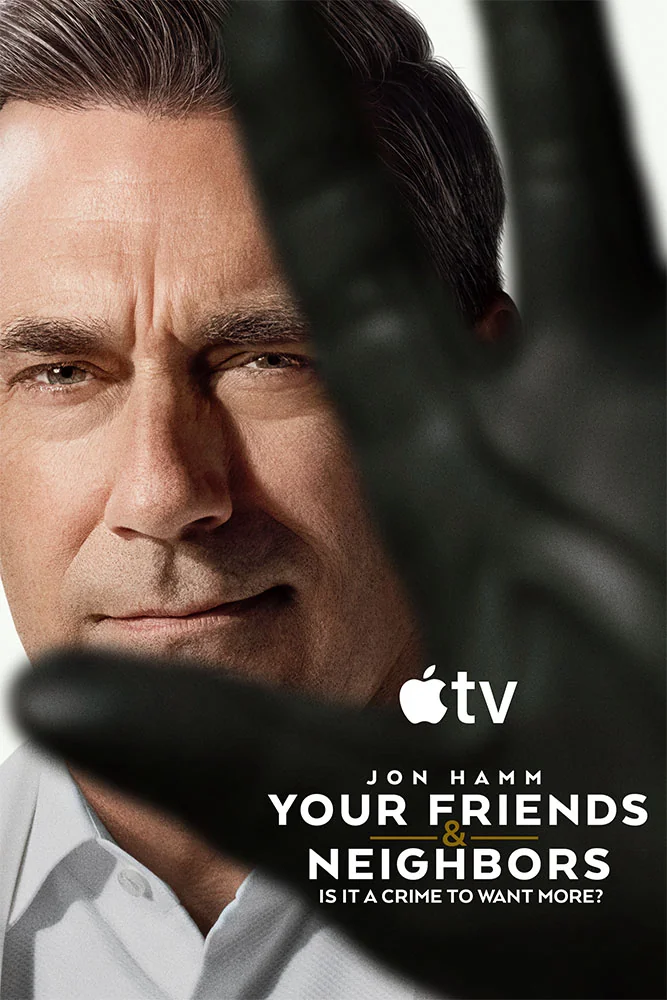 Your Friends and Neighbors 2 poster apple tv